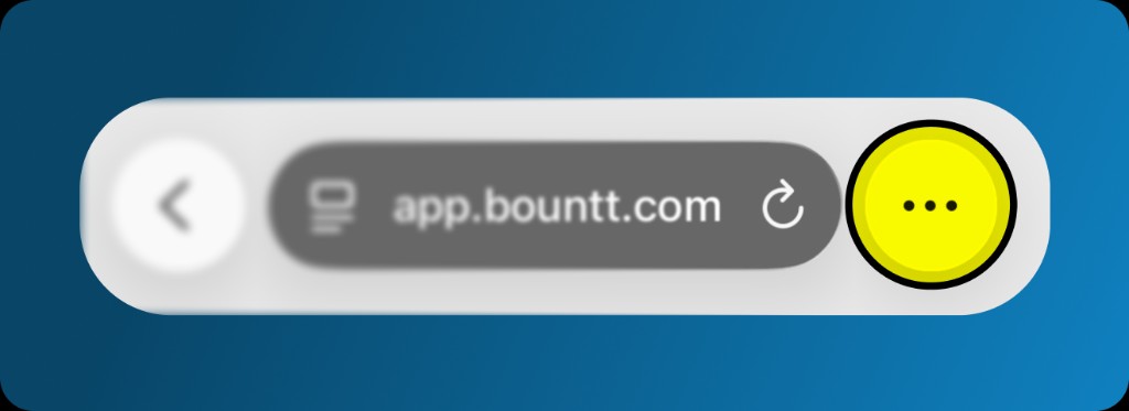 Safari address bar showing app.bountt.com and the three-dot menu highlighted.